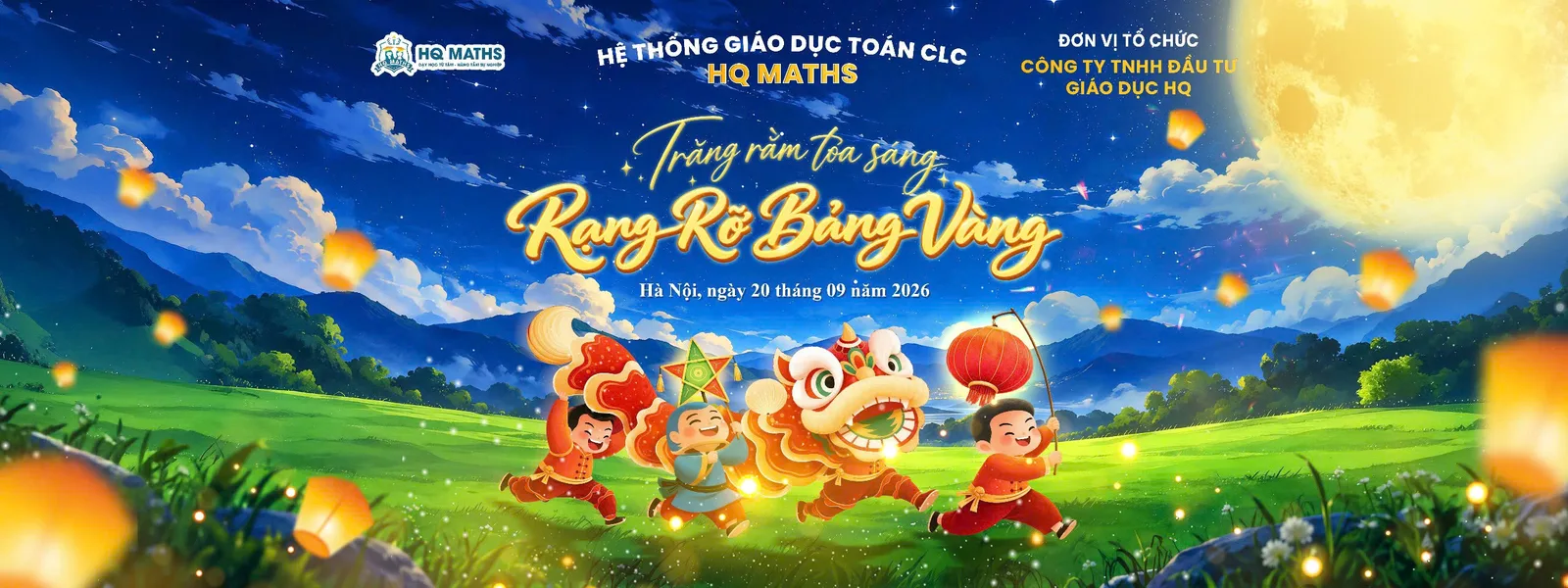Đêm Hội Trăng Rằm 2026 — Trăng rằm toả sáng, Rạng rỡ bảng vàng